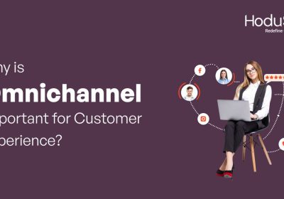 Why Is Omnichannel Important for Customer Experience?